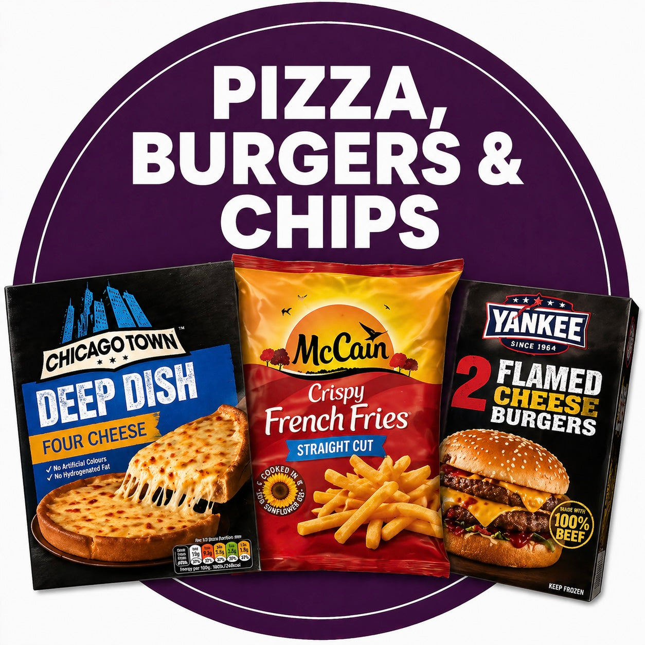 PIZZA, BURGERS & CHIPS